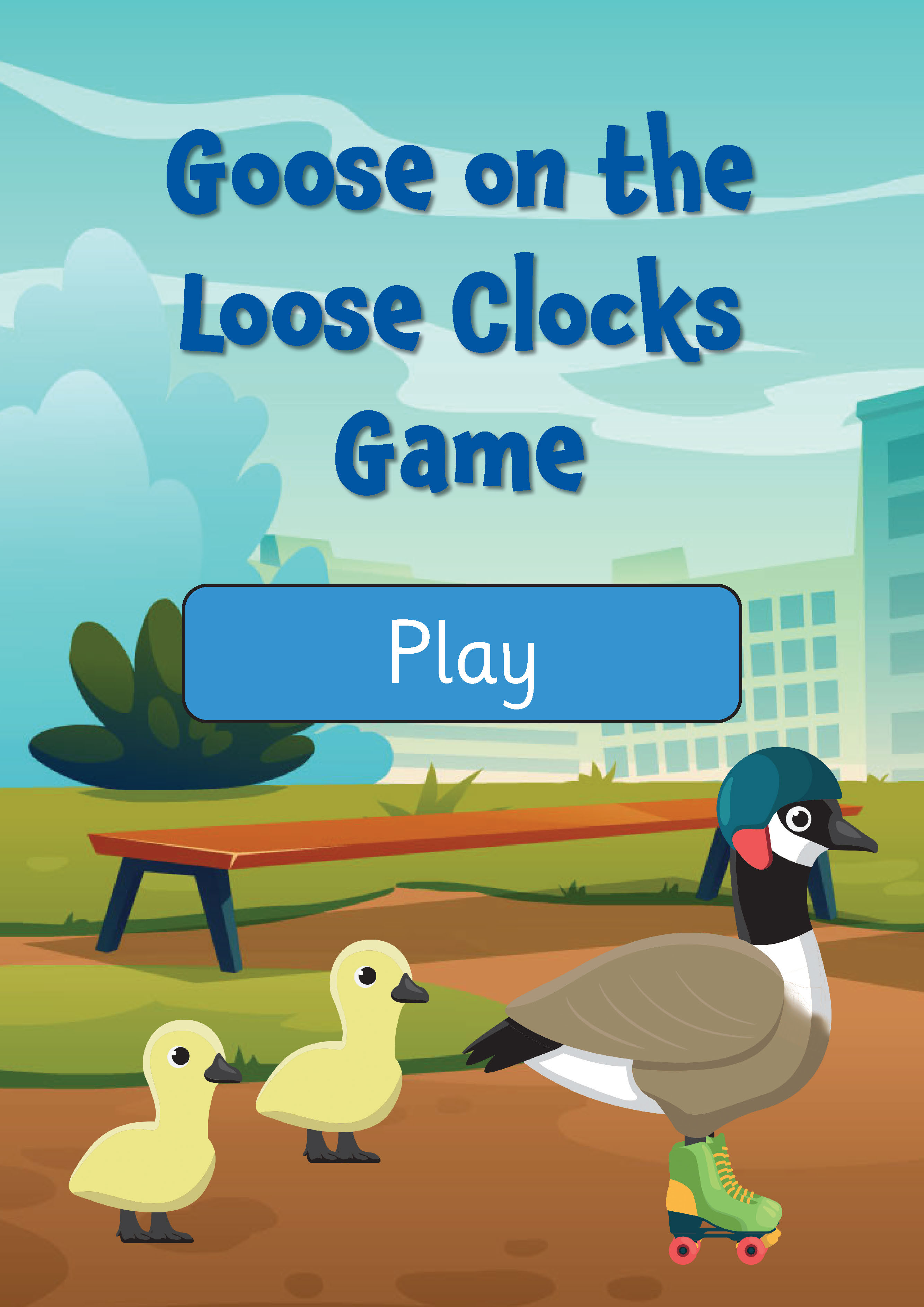 Goose on the Loose Clocks Game (Years 1-4)